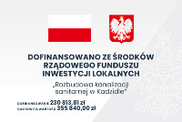 Rządowy Fundusz Inwestycji Lokalnych "Rozbudowa kanalizacji sanitarnej w Kadzidle"